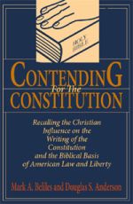 Contending For The Constitution